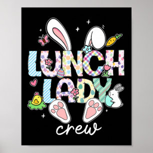 Lunch Lady Crew Funny Lunch Lady Cafeteria Easter  Poster