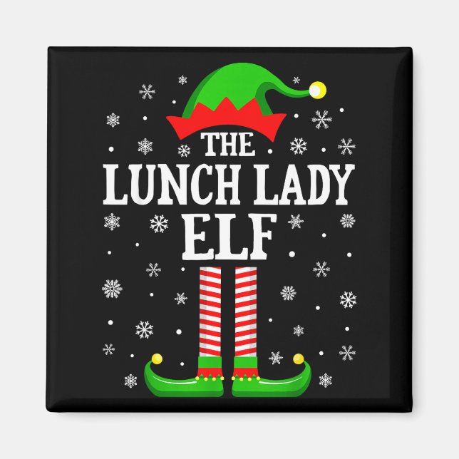 Lunch Lady Elf Funny Christmas Family Matching  Magnet (Front)
