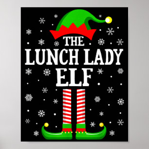 Lunch Lady Elf Funny Christmas Family Matching  Poster