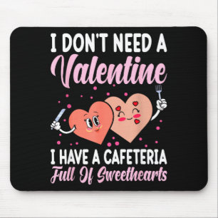 Lunch Lady Gift Co. Funny Valentine's Day - Black  Mouse Pad