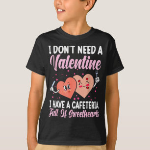 Lunch Lady Gift Co. Funny Valentine's Day - Black  T-Shirt