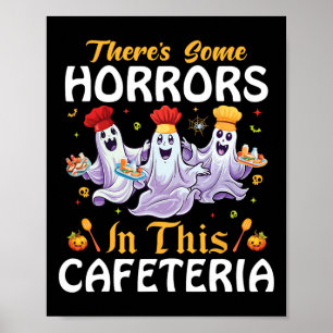 Lunch Lady Halloween There's Some Horrors In This Poster