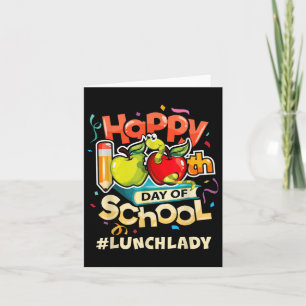 Lunch Lady Happy 100th Day Of School  Card