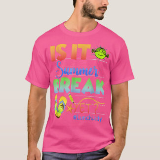 Lunch Lady Is It Summer Break Yet Last Day Of Scho T-Shirt