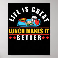 Lunch Lady Life Is Great Lunch Makes It Better