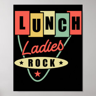 Lunch Lady Lunch Ladies Rock Lunch Lady Poster
