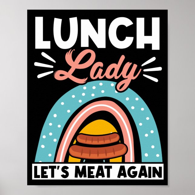 Lunch Lady Lunch Lady Let'S Meat Again Lunch Lady Poster (Front)