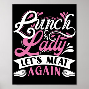 Lunch Lady Lunch Lady Let'S Meat Again Lunch Lady Poster