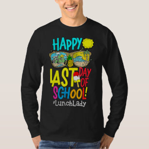 Lunch Lady Off Duty Last Day Of School Summer Brea T-Shirt