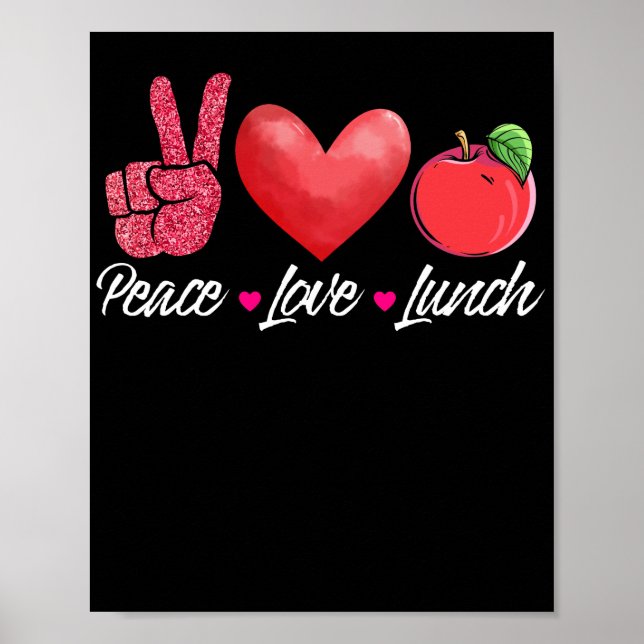 Lunch Lady Peace Love Lunch Lunch Lady Poster (Front)