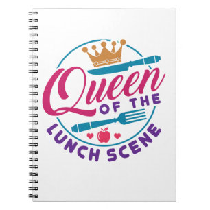 Lunch Lady Queen of the Lunch Scene Notebook