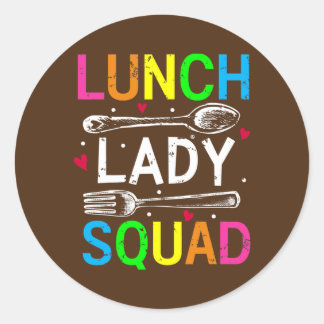 Lunch Lady Squad Design Cafeteria Crew Lunch Lady Classic Round Sticker
