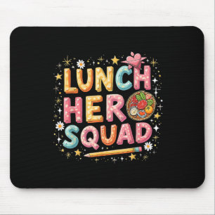 Lunch Lady Squad Lunch Hero Squad Preppy Back To S Mouse Pad