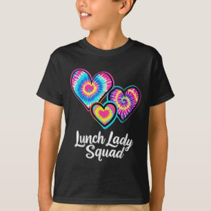 Lunch Lady Squad Tie Dye Hearts Cafeteria Staff La T-Shirt