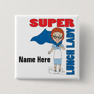 Lunch Lady - Super Lunch Lady 2 Inch Square Button