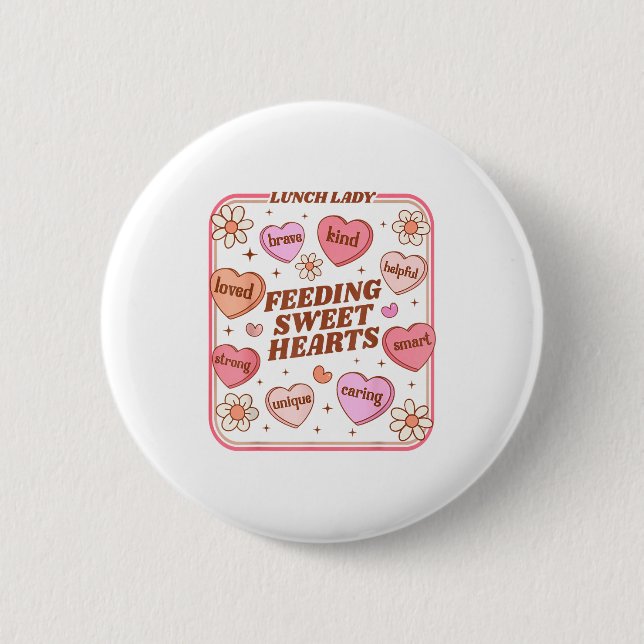 Lunch Lady Valentines Day Retro Cute Cafeteria Swe 2 Inch Round Button (Front)