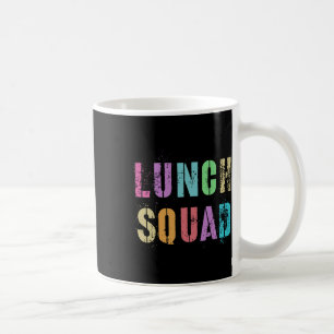 Lunch Squad Back To School Office Food Service Cre Coffee Mug