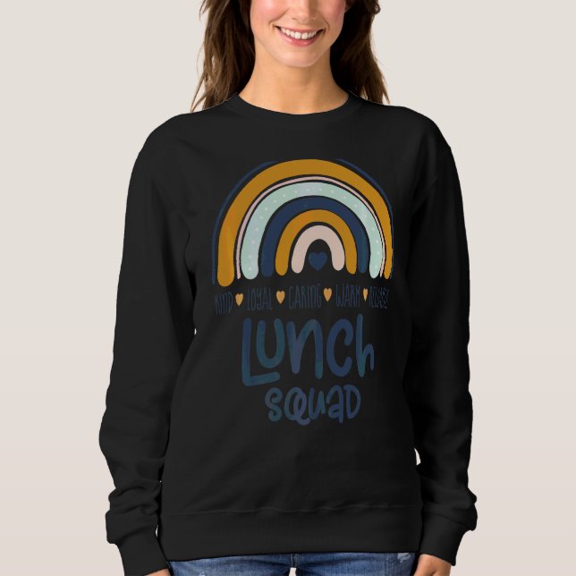 Lunch Squad Group Matching School Cafeteria Crew S Sweatshirt (Front)