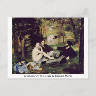 Luncheon On The Grass By Edouard Manet Postcard