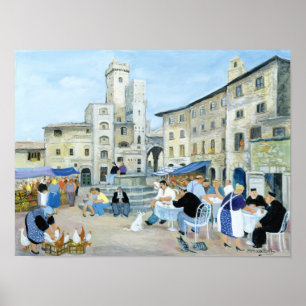 Lunchtime in a Market Square Tuscany Poster