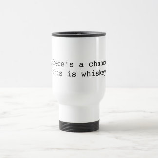 Lundi matin tasse de whiskey