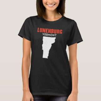 Lunenburg Vermont USA State America Travel Vermont T-Shirt