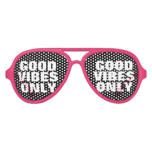 Lunettes De Fête Aviateur GOOD VIBES ONLY humoristique teintes de fête dans 