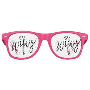 Lunettes De Fête Retro Drôle main lettré WIFEY nuances de mariage