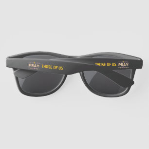 Lunettes De Soleil Priez pour nous