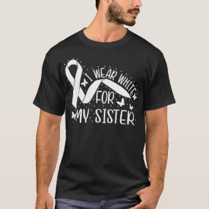 Lung Cancer Butterfly Men Women I Wear White For M T-Shirt