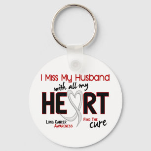 Lung Cancer I Miss My Husband Keychain