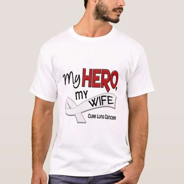 Lung Cancer MY HERO MY WIFE 42 T-Shirt (Front)