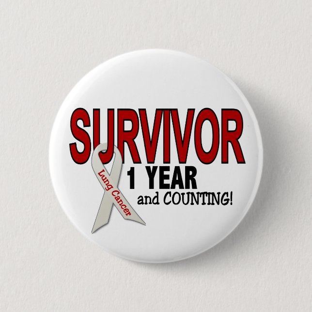 Lung Cancer Survivor 1 Year 2 Inch Round Button (Front)