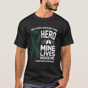Lung Transplant Hero Lives Inside Me Recipient Sur T-Shirt