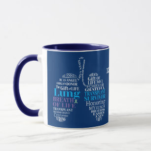 Lung Transplant Survivor Coffee Mug
