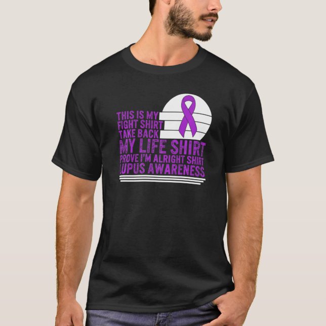 Lupus Awareness This My Fight Purple Ribbon Warrio T-Shirt (Front)
