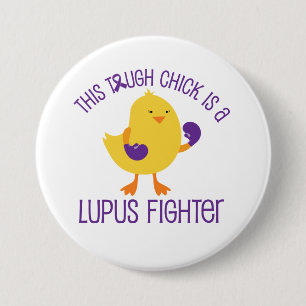 Lupus Disease Chick Fighter Awareness Support Butt 3 Inch Round Button