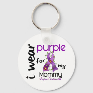 Lupus I WEAR PURPLE FOR MY MOMMY 43 Keychain