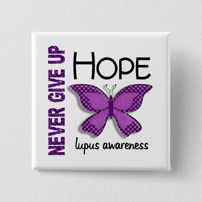 Lupus Never Give Up Hope Butterfly 4.1 2 Inch Square Button (Front)