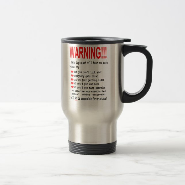 Lupus Warning Travel Mug (Right)