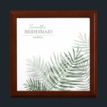 Lush Palm Leaf Wedding Bridesmaid Green/Wht ID956 Gift Box<br><div class="desc">A trendy colour palette in shades from soft tea and moss to dark hunter green; sparkling geometric frames and elegant design layouts, provide the basis for this exciting wedding suite. Whether you're planning a destination wedding or staying close to home, this delicate palm leaf design set makes an eye-catching choice....</div>