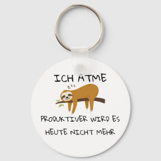 Lustiger Faultier Spruch Geschenk Keychain