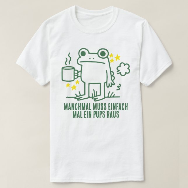 Lustiger Frosch Kaffee Pups Meme  T-Shirt (Design Front)
