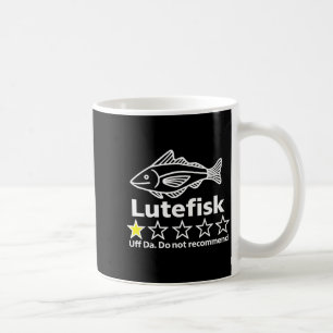 Lutefisk Highly Recommend Funny For Men Women  Coffee Mug