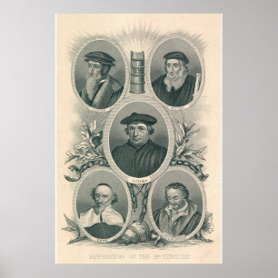 Luther and 16th Century Reformers Poster