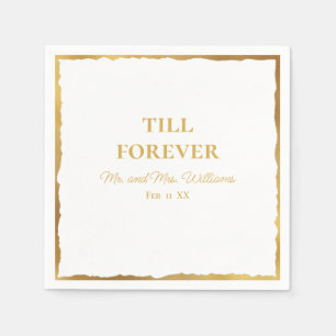 Luxe Gold Edge Till Forever Mr and Mrs Wedding Napkin