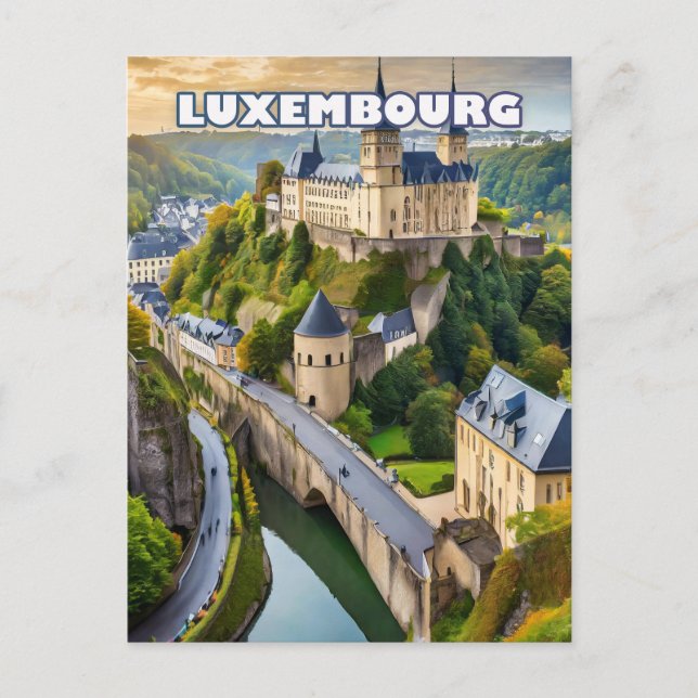Luxembourg, jewel nestled between valleys and hill postcard (Front)
