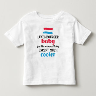 Luxembourger Baby, Much Cooler Cute Toddler T-shirt