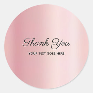 Luxury Elegant Rose Gold Custom Text Thank You Classic Round Sticker