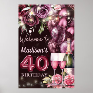 Luxury Wine Magenta 40th Birthday Welcome Sign